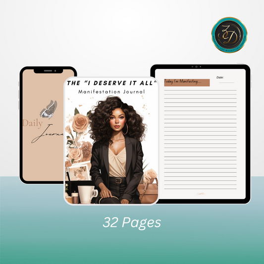 The "I Deserve It All" Manifestation Journal Printable & Digital - 32 Pages