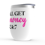 Get Her Own Money Stemless Wine Tumblers - Pink